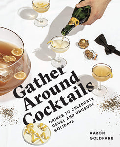Gather Around Cocktails